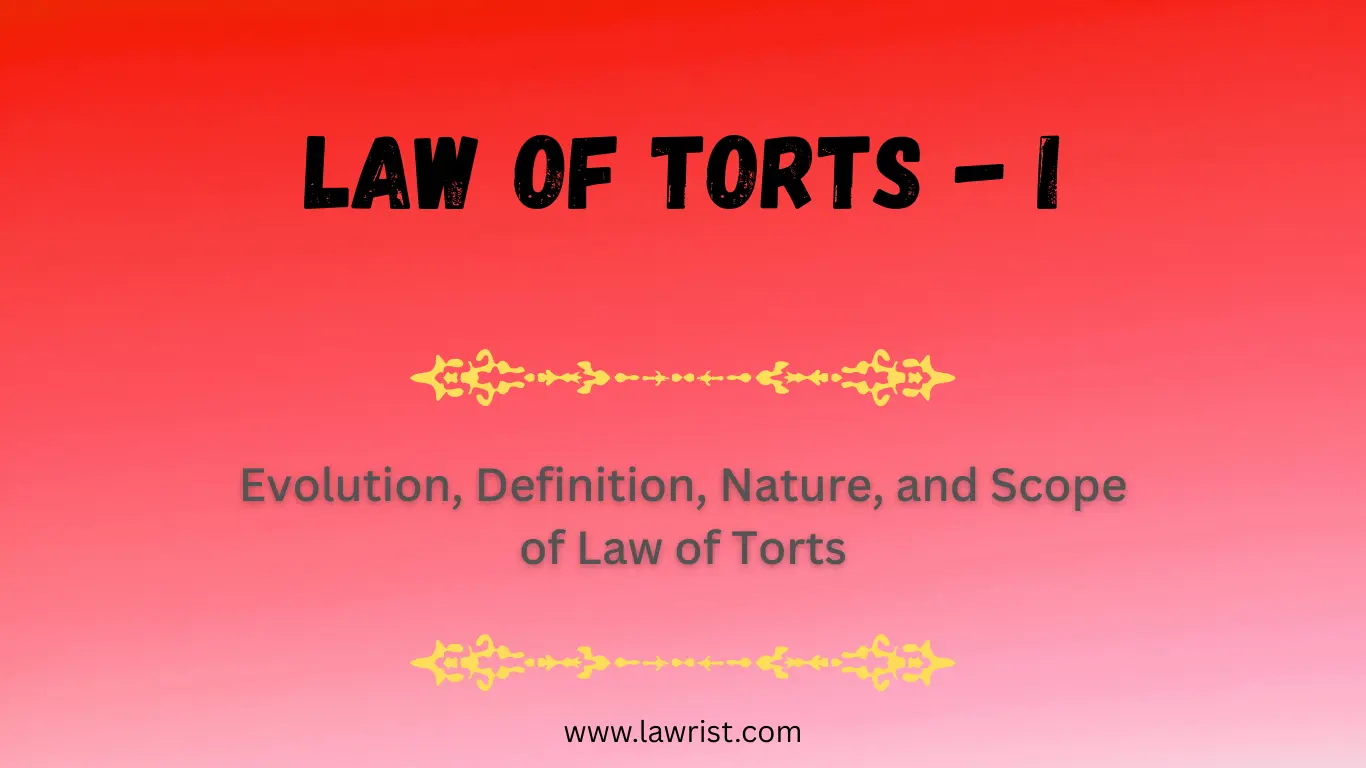 Introduction to Law of Torts